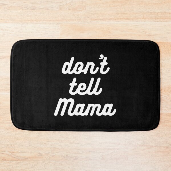 Item preview, Don't Tell Mama designed and sold by Nathalie Aynié.