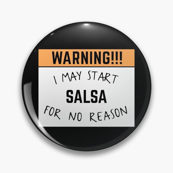 Item preview, May start salsa for no reason designed and sold by bumperapparels.