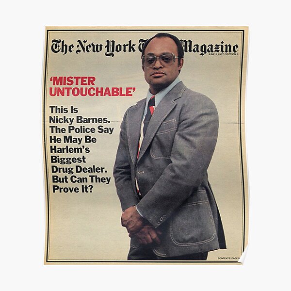 Mister untouchable Leroy "Nicky" Barnes Poster