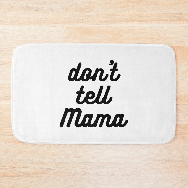 Item preview, Don't Tell Mama designed and sold by Nathalie Aynié.