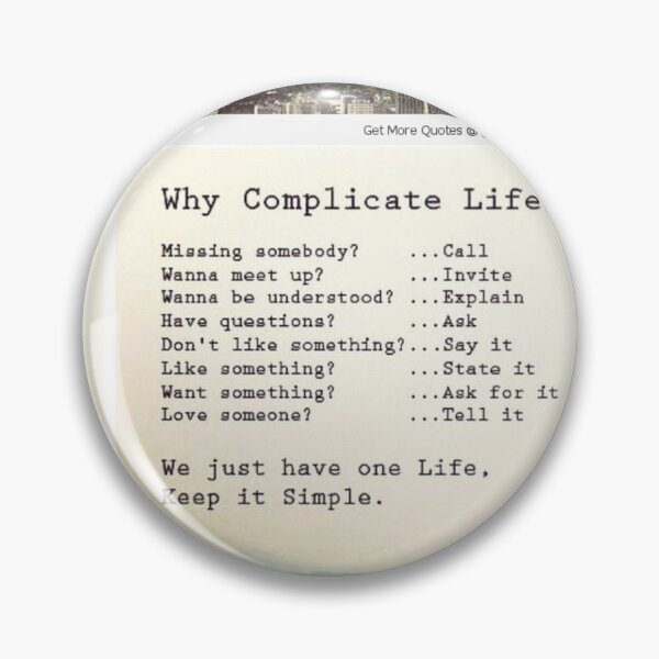 Item preview, Why complicate life? designed and sold by kamikrison.