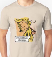 Omelette du fromage Unisex T-Shirt