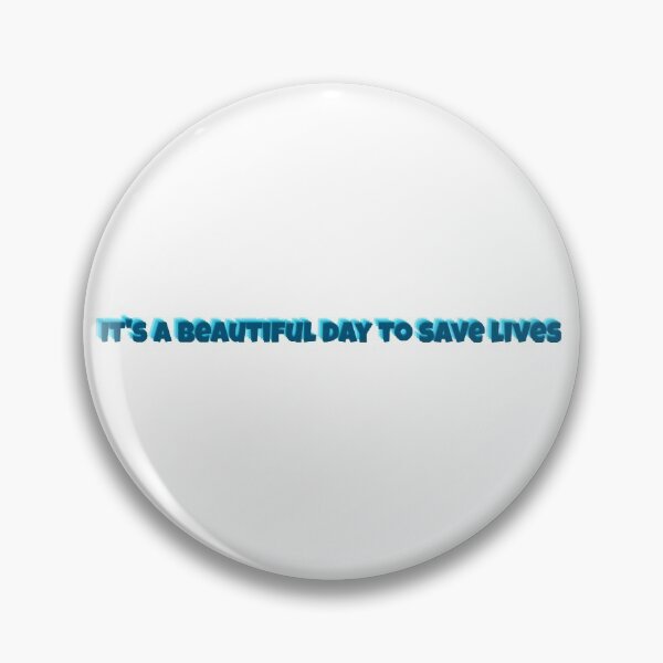 Item preview, It's a beautiful day to save lives Grey's Anatomy designed and sold by kha02.