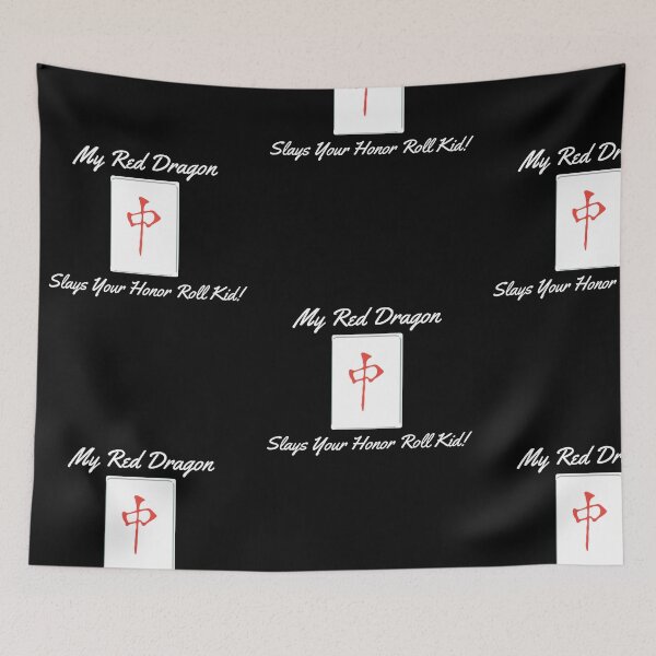 Item preview, My Red Dragon Slays Your Honor Roll Kid designed and sold by LoraShipman.