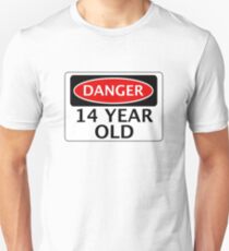 DANGER 14 YEAR OLD, FAKE FUNNY BIRTHDAY SAFETY SIGN Slim Fit T-Shirt