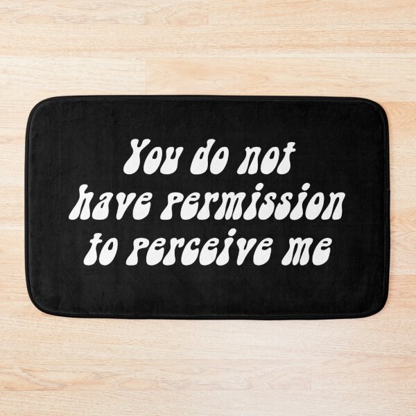 Item preview, You do not have permission to perceive me designed and sold by punkauracrystal.