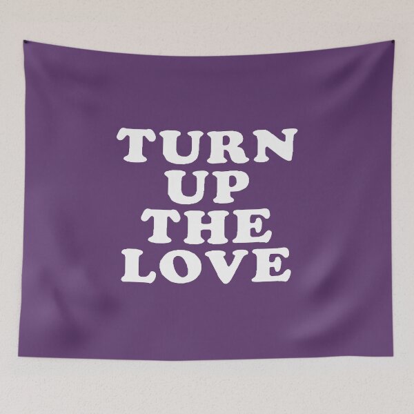 Item preview, Turn Up The Love - Love Inspiring Quotes #8 designed and sold by SalahBlt.