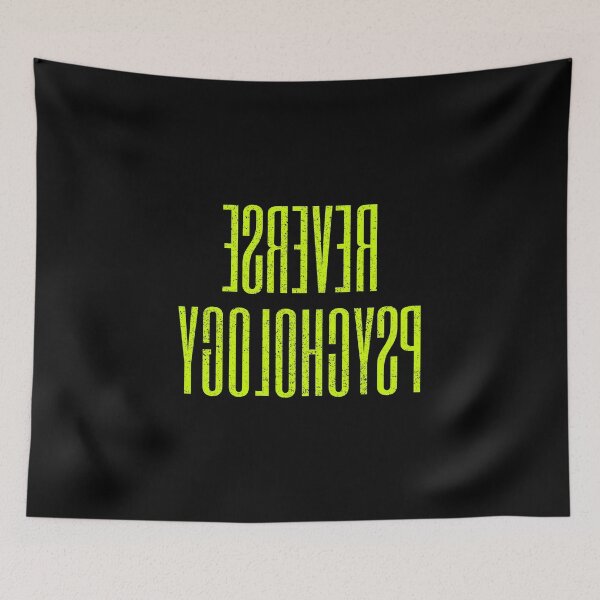 Item preview, Funny Reverse Psychology designed and sold by artworkbyrihen.