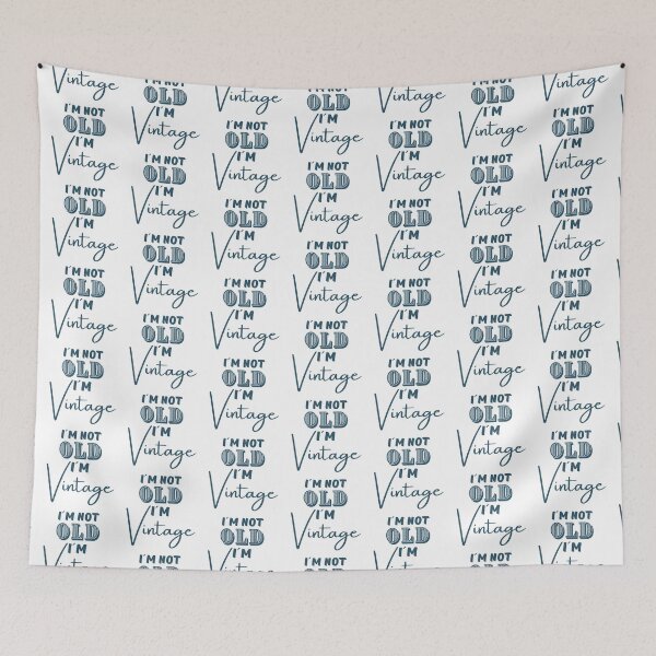 Item preview, I´m Not Old, I´m Vintage designed and sold by 2MdesignStore.