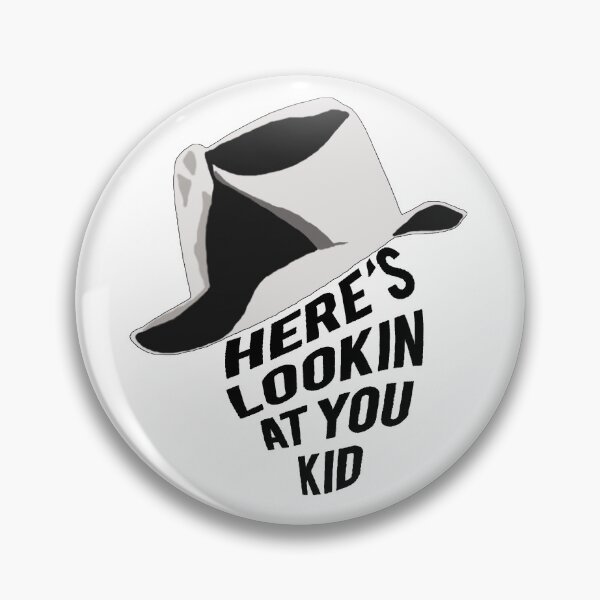 Item preview, Heres lookin at you kid designed and sold by MrGekko.