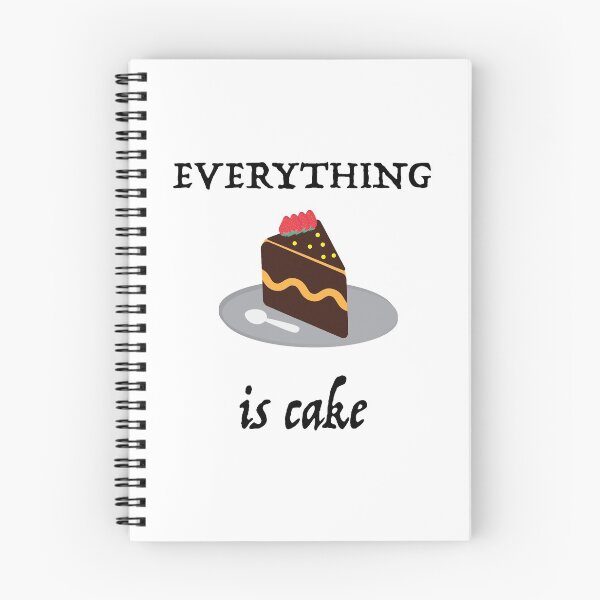 Item preview, Everything is cake quote designed and sold by nuz2.