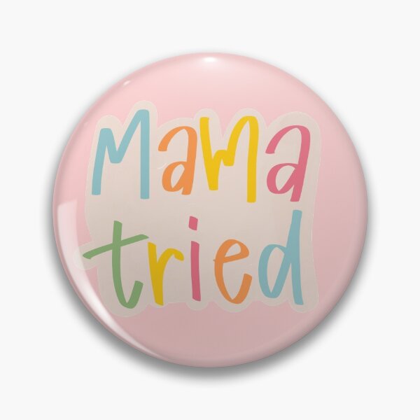Item preview, Mama Tried  designed and sold by maryprattl.