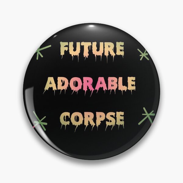 Item preview, Future Adorable Corpse designed and sold by RKSDesigns.