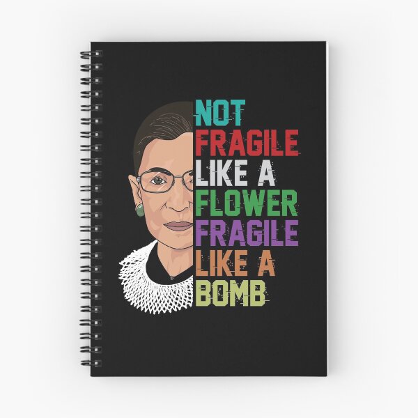 Item preview, Not Fragile Like A Flower But A Bomb Ruth Ginsburg RBG designed and sold by Djoness.