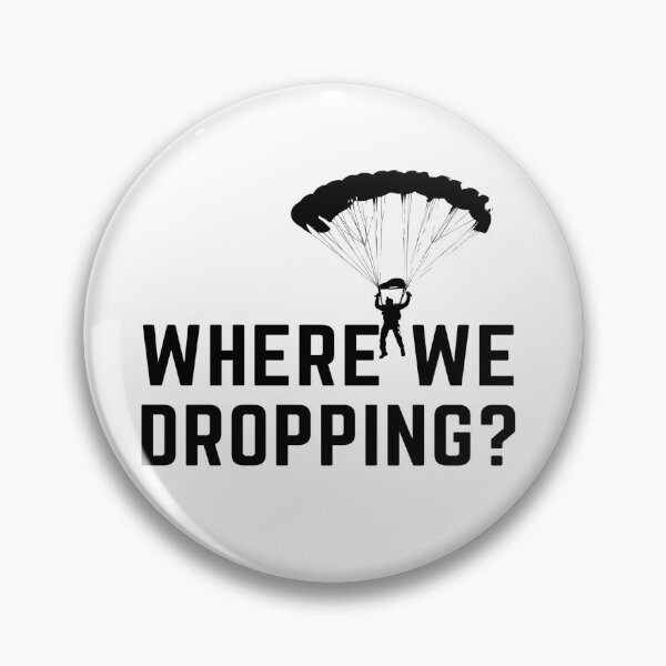 Item preview, Where we dropping? designed and sold by ExploreStore.