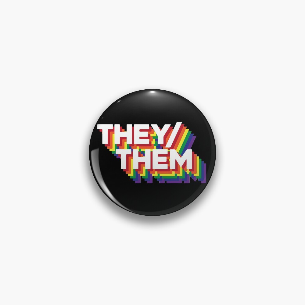 What are your Pronouns? Pin