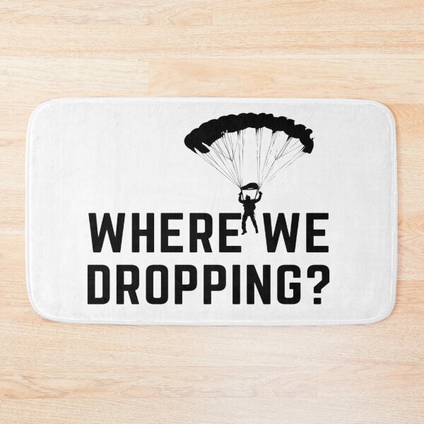 Item preview, Where we dropping? designed and sold by ExploreStore.