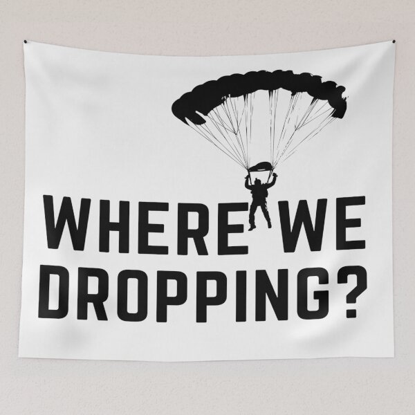 Item preview, Where we dropping? designed and sold by ExploreStore.