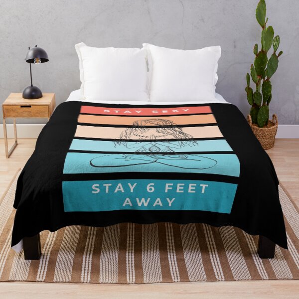 Item preview, Stay Sexy Stay 6 Feet Away Funny Quarantined designed and sold by hasnimed.
