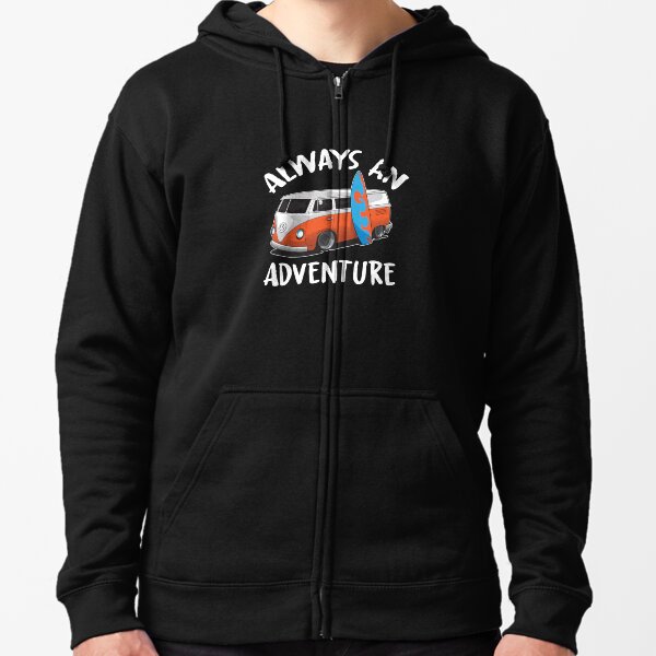 Life's Always An Adventure Zipped Hoodie