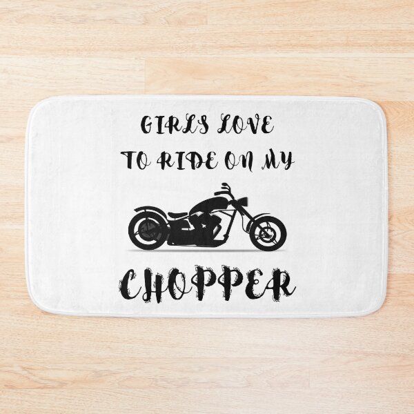 Item preview, Girls Love To Ride On My Chopper designed and sold by Carquest61.