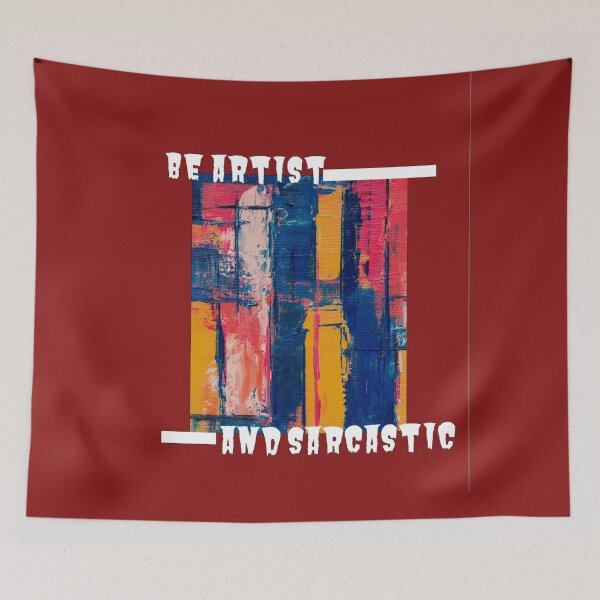 Item preview, Be artist and sarcastic. (Minimum design art with sarcasm) designed and sold by Slangt-shirt.