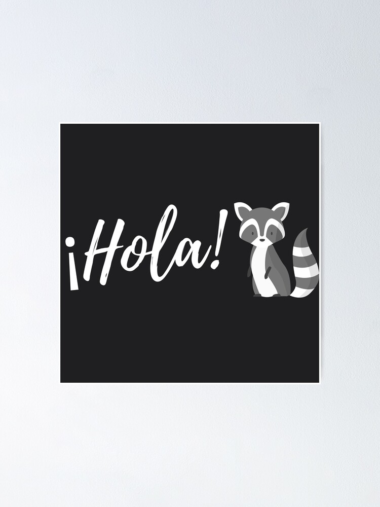 Poster Hola Dire Bonjour En Espagnol Avec Un Renard Mignon Par Yallalearnar Redbubble