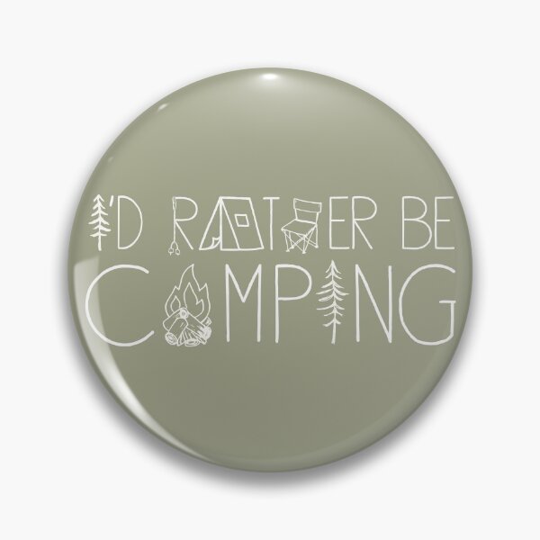 Item preview, I'd Rather Be Camping In The Great Outdoors designed and sold by GreatLakesLocal.