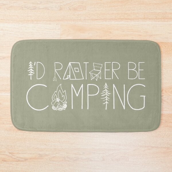 Item preview, I'd Rather Be Camping In The Great Outdoors designed and sold by GreatLakesLocal.