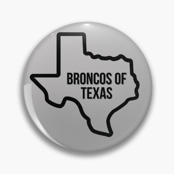 Item preview, Broncos of Texas designed and sold by bad9er.