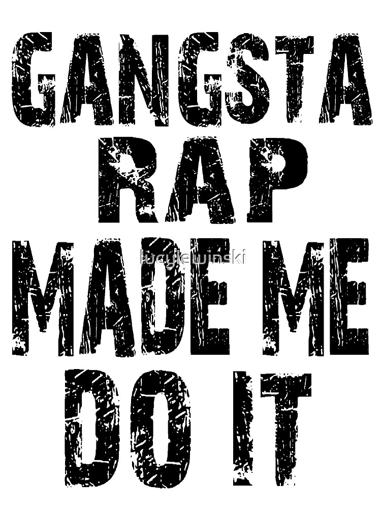 Made me. Gangsta Rap made me do it. Гангста картинки Серега. Gangsta Rap made me do it Single. Gangsta Rap logo.