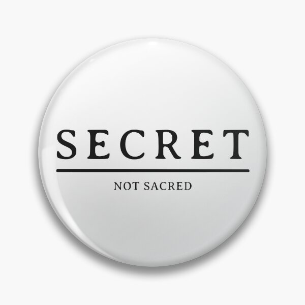 Item preview, Secret - Not Sacred designed and sold by Exmo Merch.