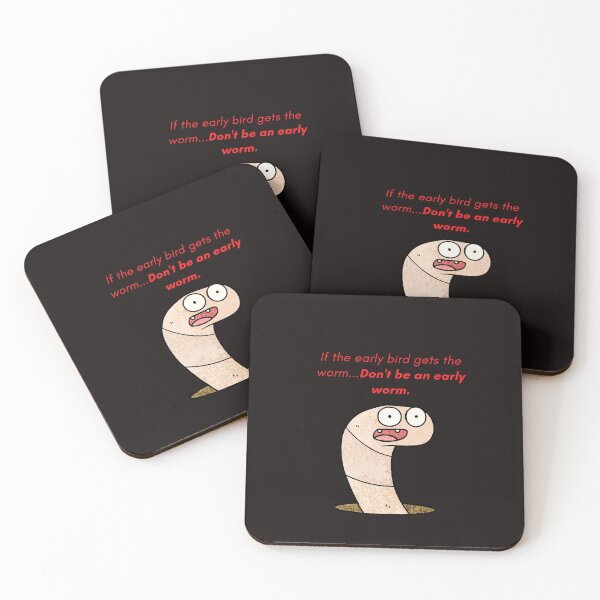 Item preview, The early bird gets the worm...Don't be an early worm. designed and sold by FazCreations.