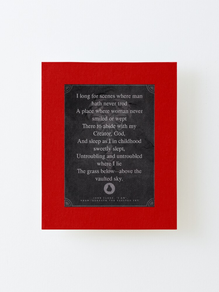 Impression Montee Citation Sur Le Ciel Voute Du Poete John Clare Par Orionlodubyal Redbubble