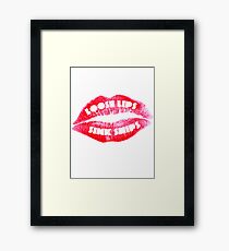 Loose Lips Framed Print