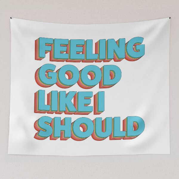 Item preview, Feeling Good Like I Should designed and sold by karapos23.