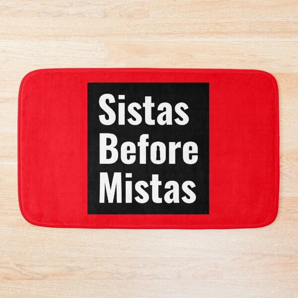 Item preview, Sistas Before Mistas designed and sold by ozumdesigns.