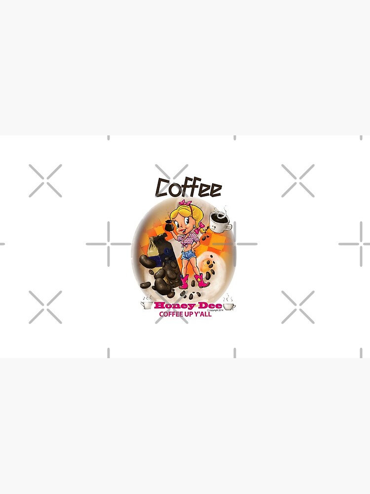 Coffee Up Y'all With Honey Dee by CartoonGems