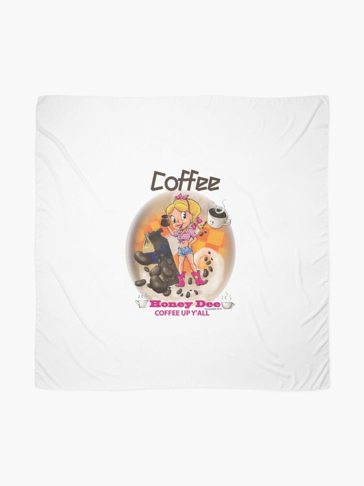 Alternate view of Coffee Up Y'all With Honey Dee Scarf