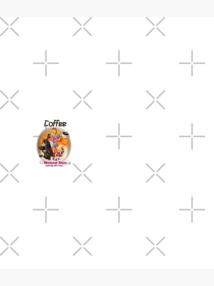 Coffee Up Y'all With Honey Dee by CartoonGems