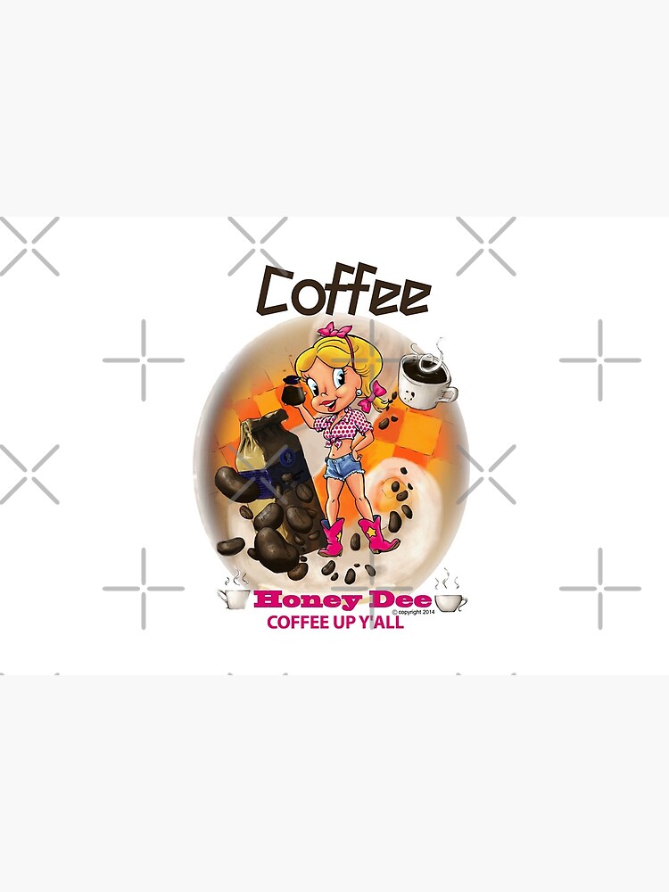 Coffee Up Y'all With Honey Dee by CartoonGems