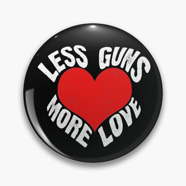 Item preview, Less Guns, More Love! designed and sold by ApparelFactory.