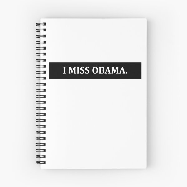Item preview, I miss Obama designed and sold by House Sparrow.