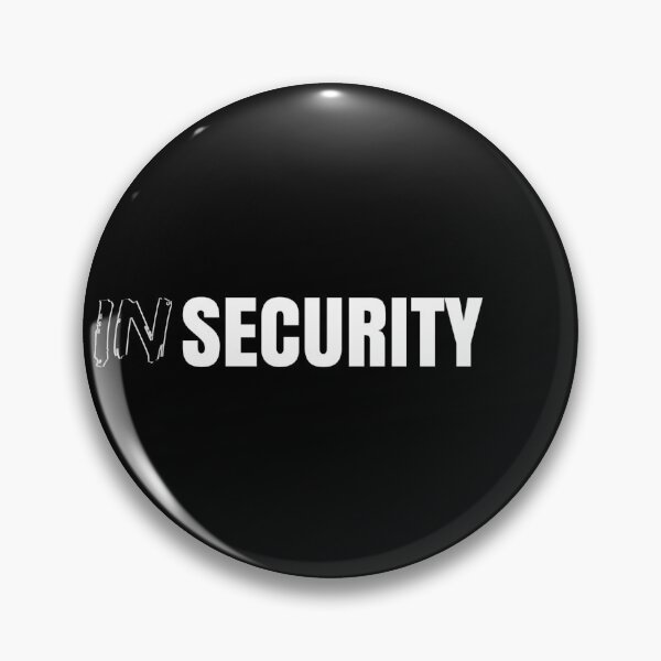 Item preview, (IN)SECURITY designed and sold by DotorEaon.