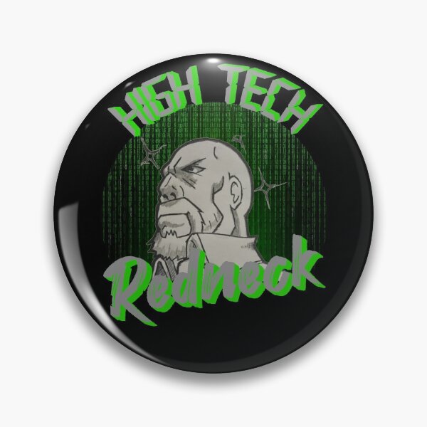 Item preview, High Tech Redneck designed and sold by CharJens.