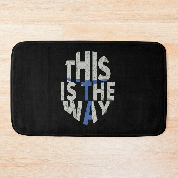 Item preview, This Is The Way (distressed) designed and sold by Dan Brady.