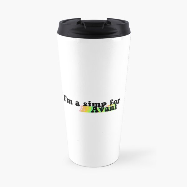 I’m a simp for avani Travel Mug