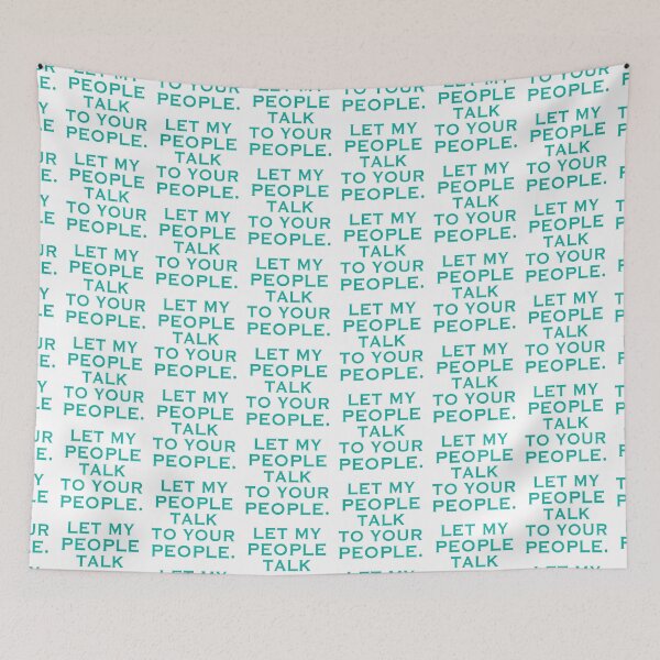 Item preview, Let my people talk to your people designed and sold by jazzydevil.