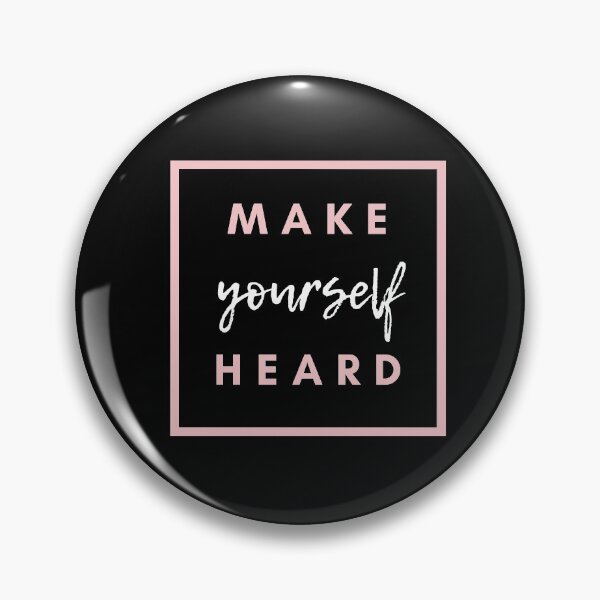 Item preview, Make yourself Heard designed and sold by Dollar Savings Store ⭐⭐⭐⭐⭐.