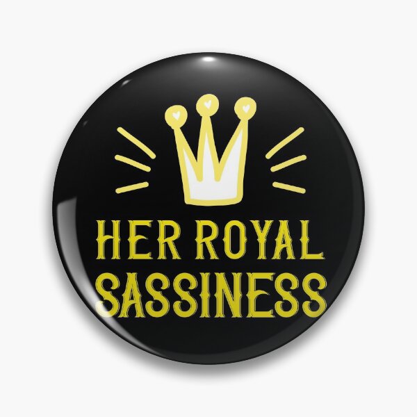 Item preview, Her Royal sassiness designed and sold by jazzydevil.